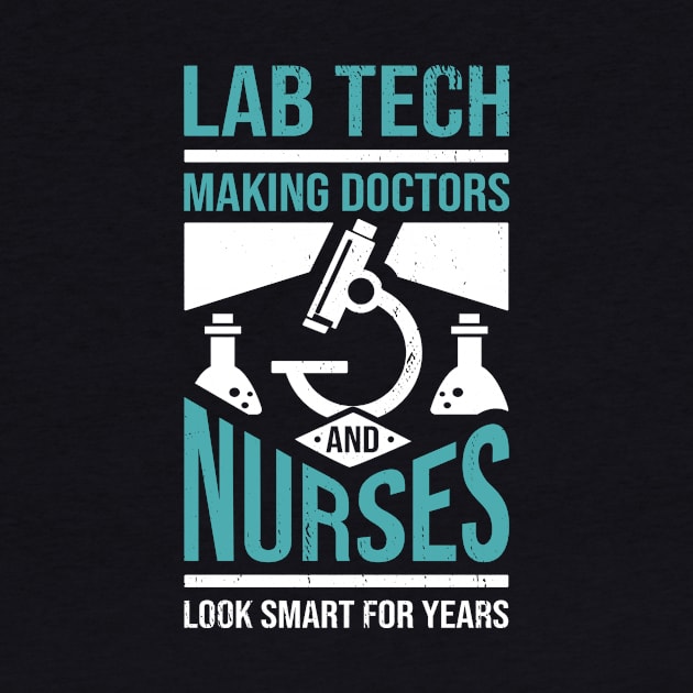 Lab Tech Laboratory Technician Gift by Dolde08